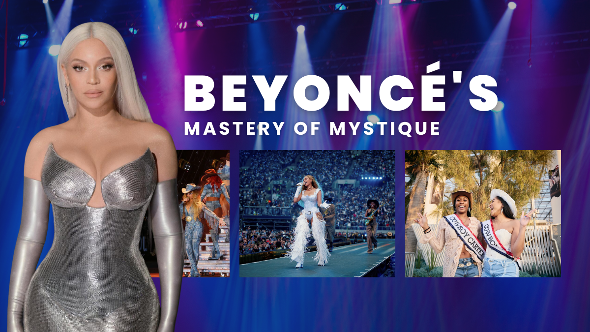 Beyonce mastery of mystique